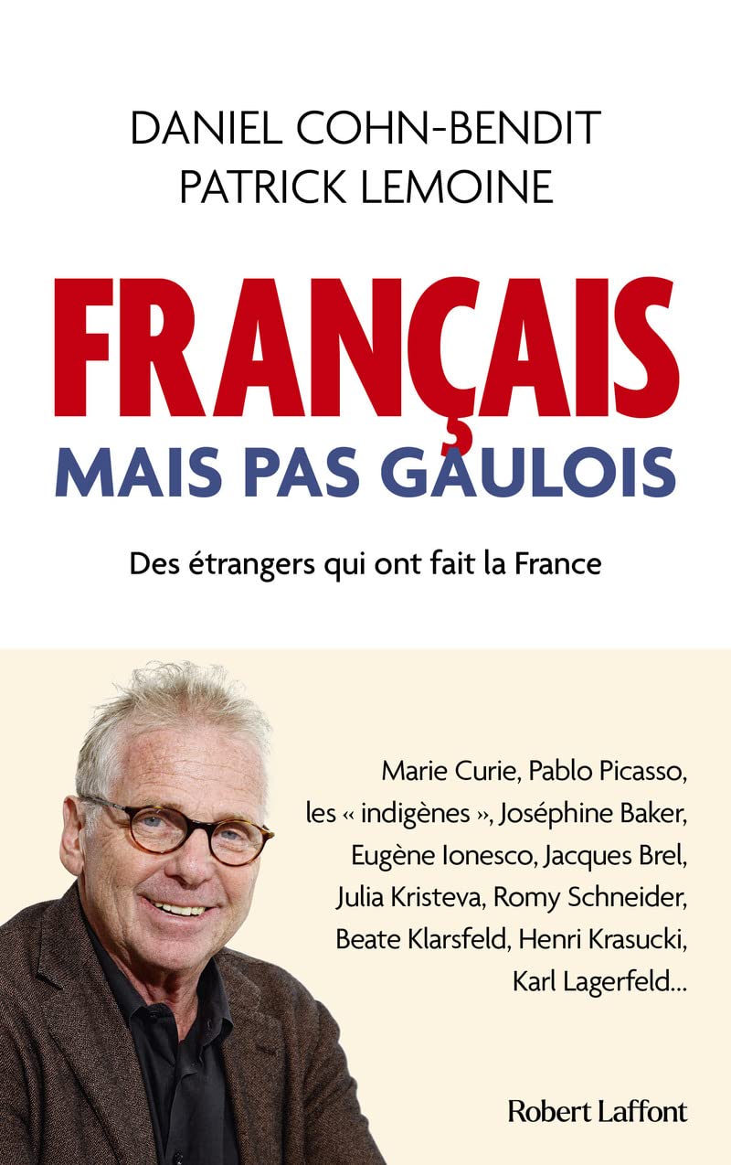 Français mais pas Gaulois - Des étrangers qui ont fait la France 9782221260944