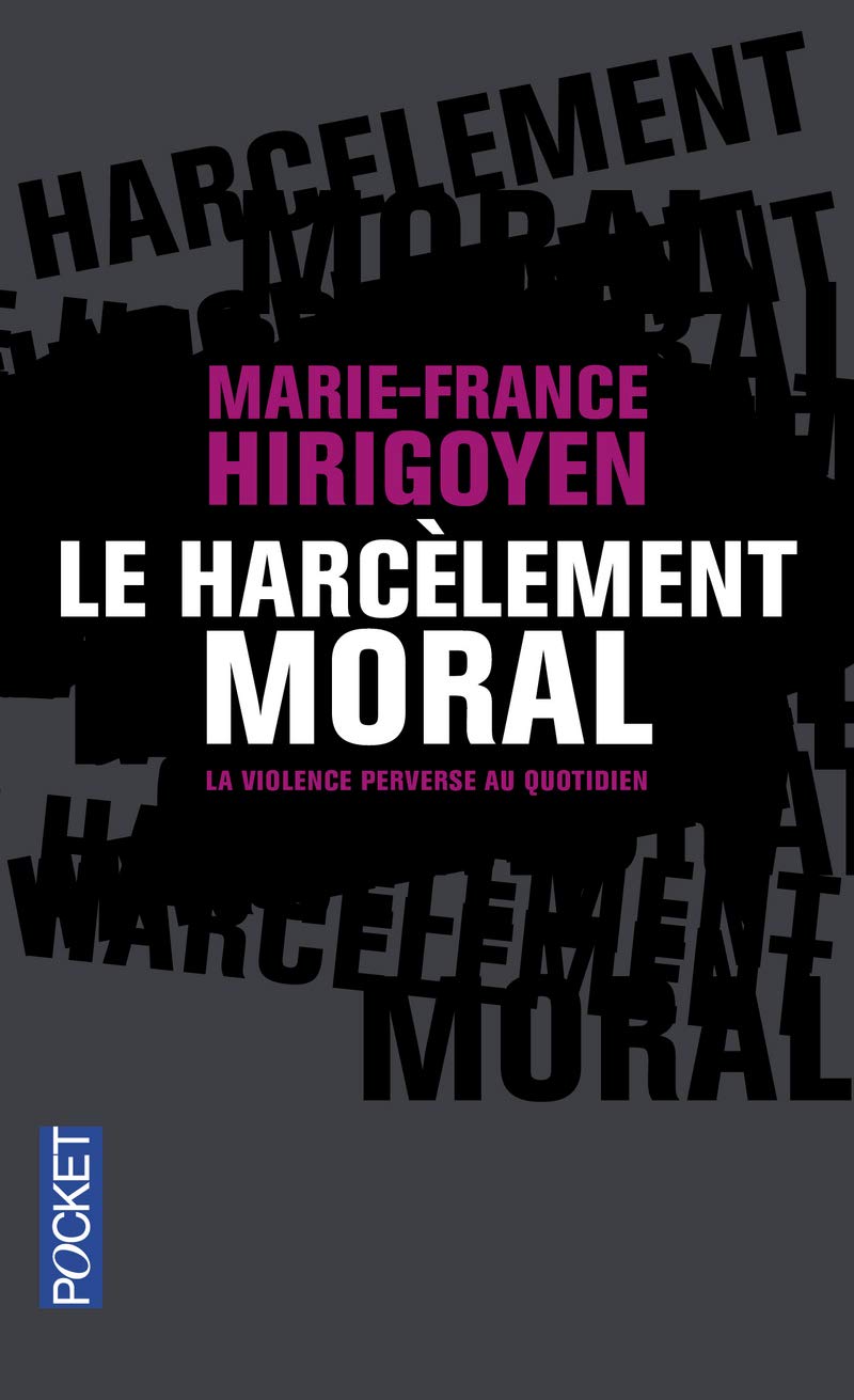 Le harcèlement moral 9782266222778