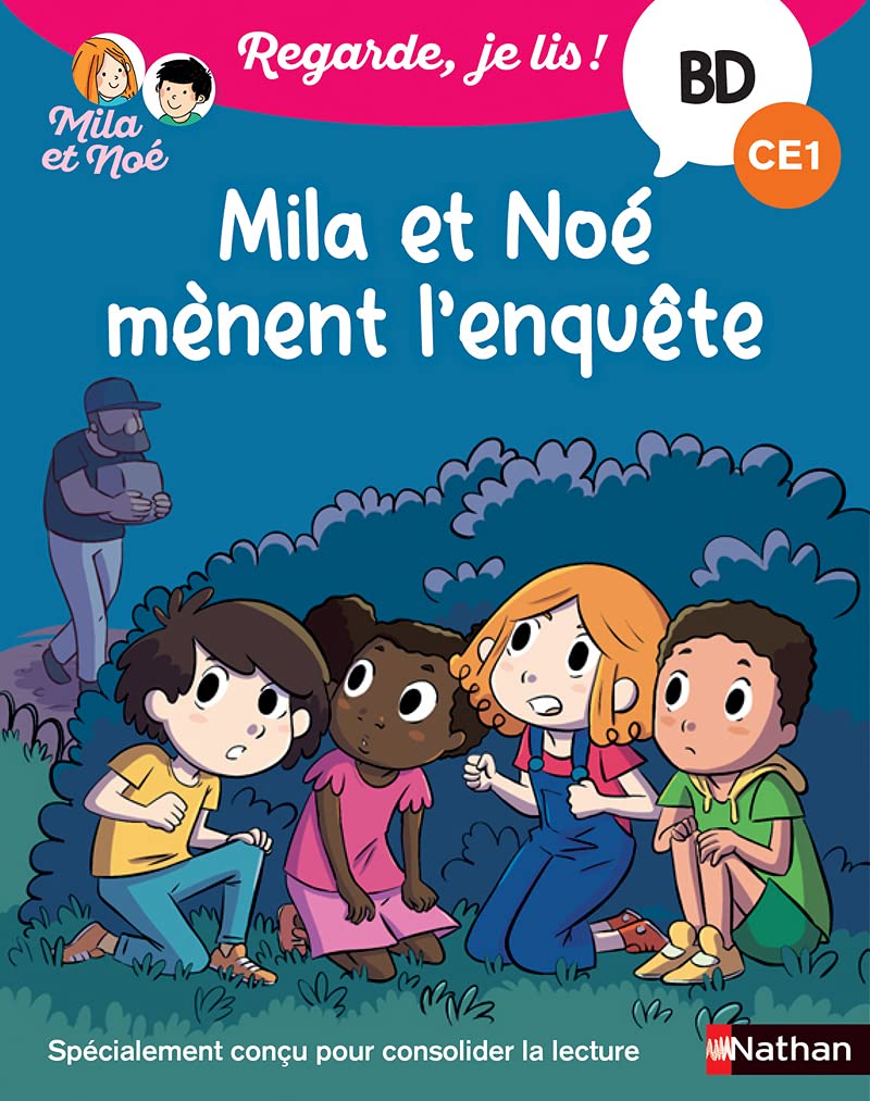 Regarde je lis ! Une BD à lire tout seul : Mila et Noé mènent l'enquête - BD - CE1 9782091935836