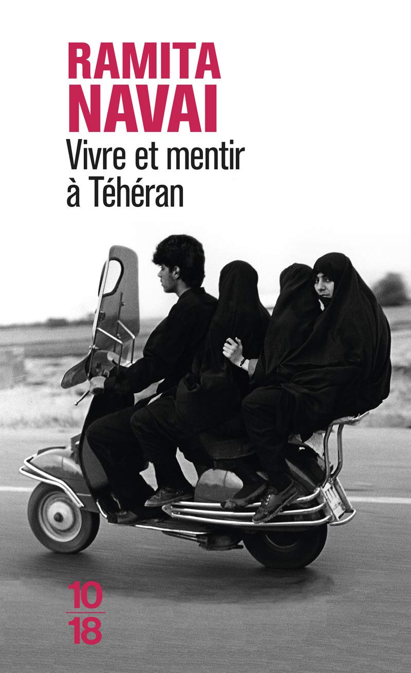 Vivre et mentir à Téhéran 9782264068064