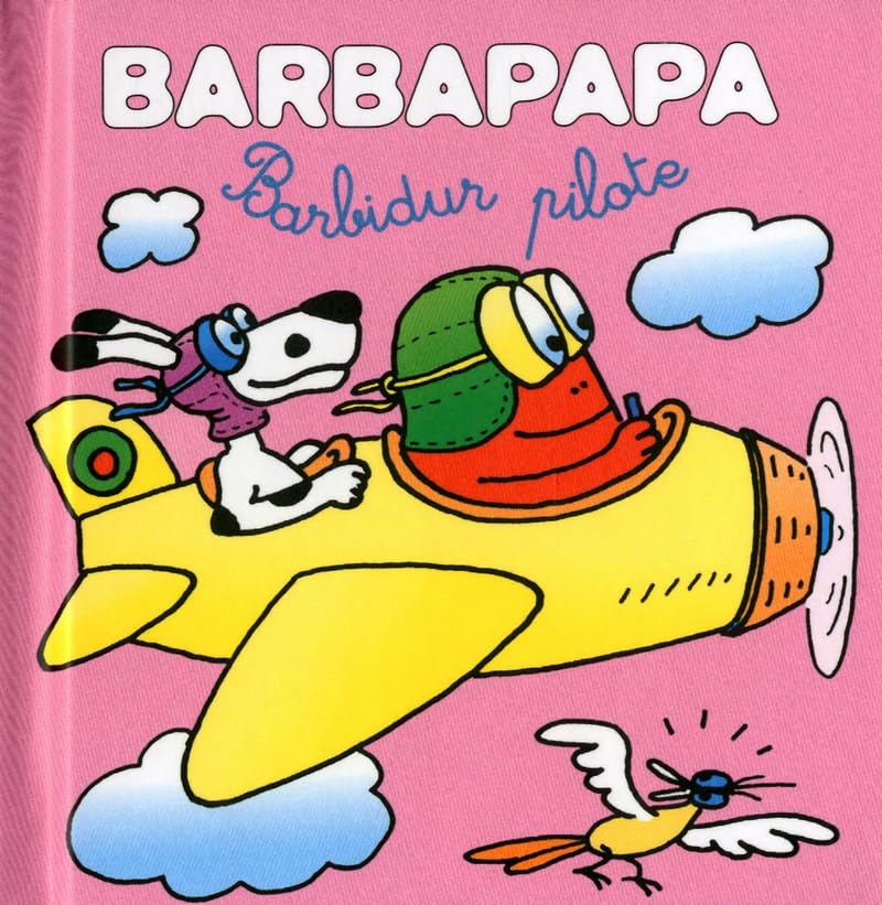 Les petites histoires de Barbapapa - Barbidur pilote 9782821200739