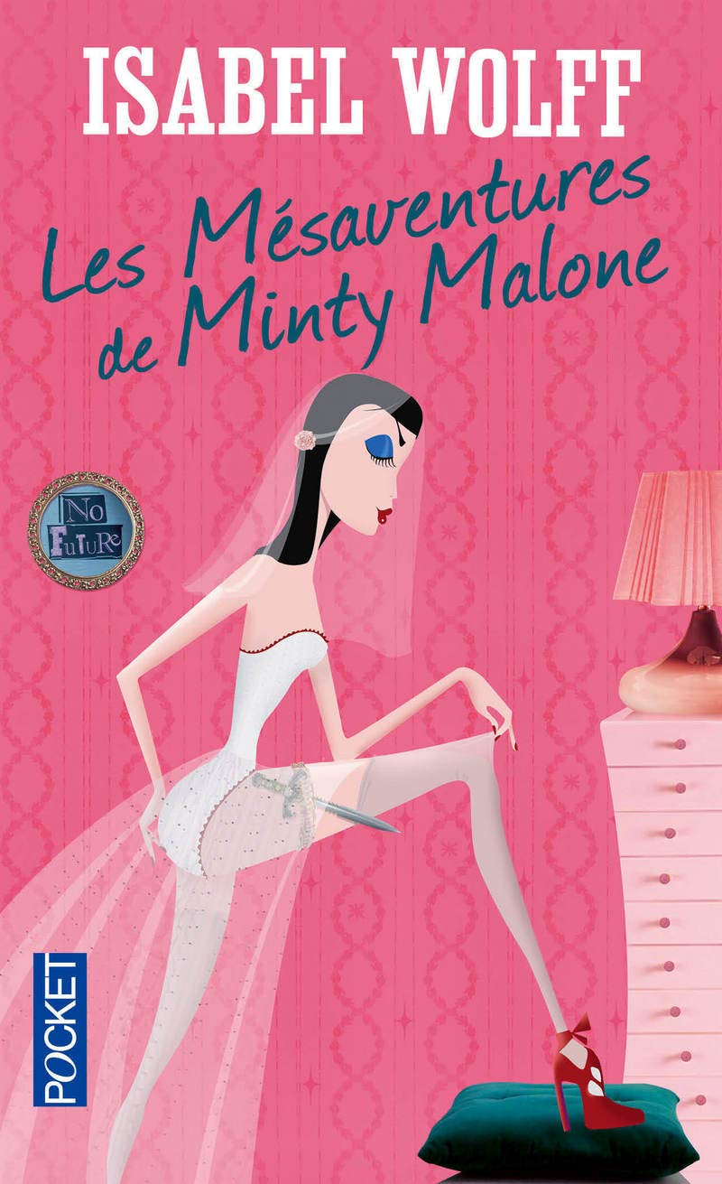 Les mésaventures de Minty Malone 9782266178051