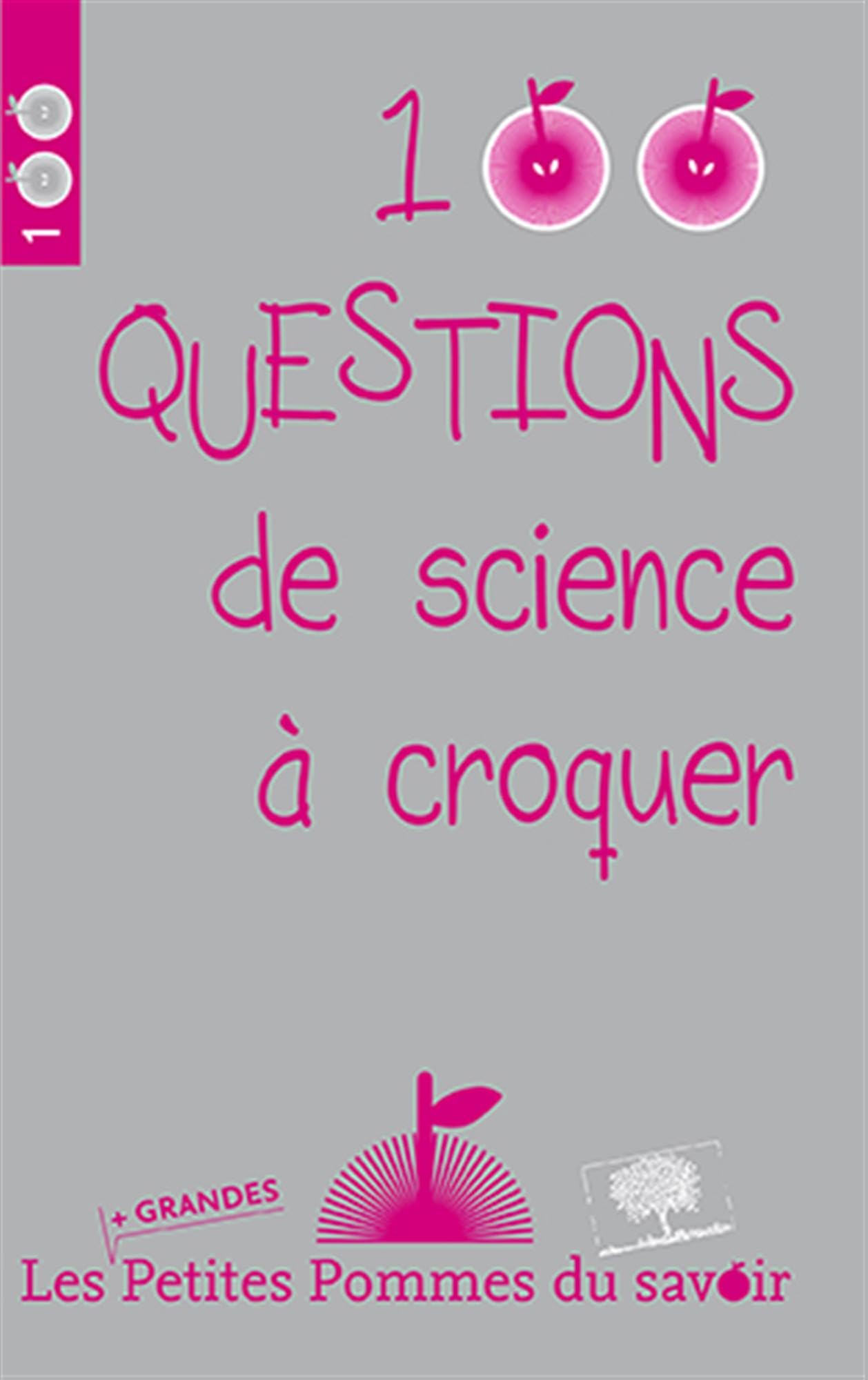 100 questions de science à croquer 2016 9782746510913