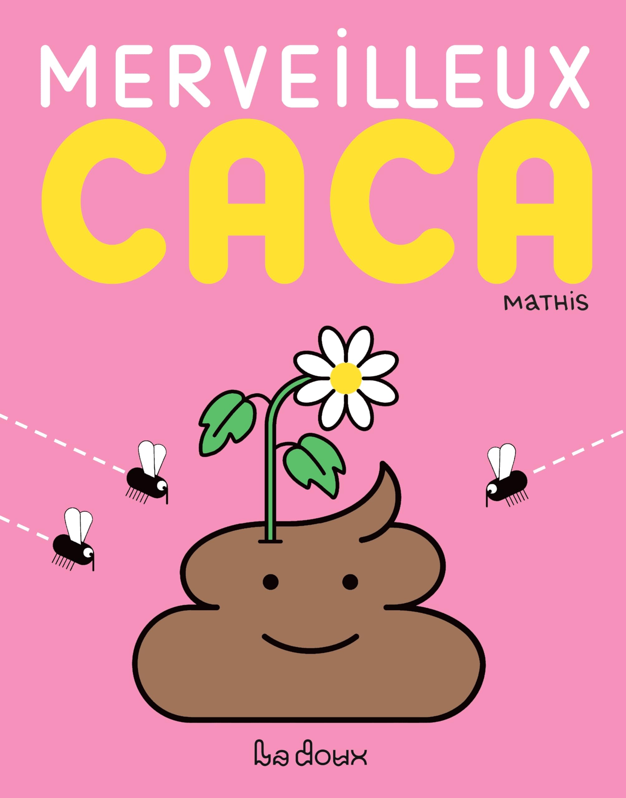Merveilleux caca 9782488275101