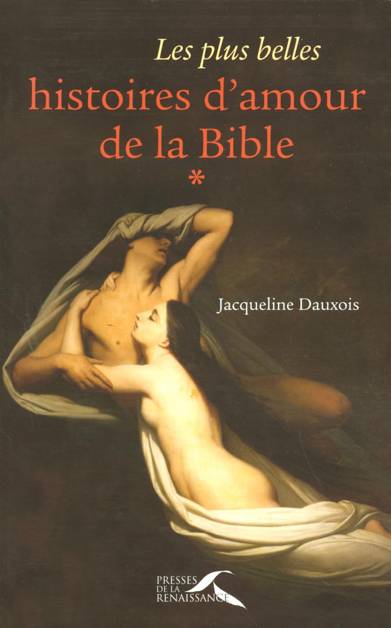 Les plus belles histoires d'amour de la Bible 9782856169704