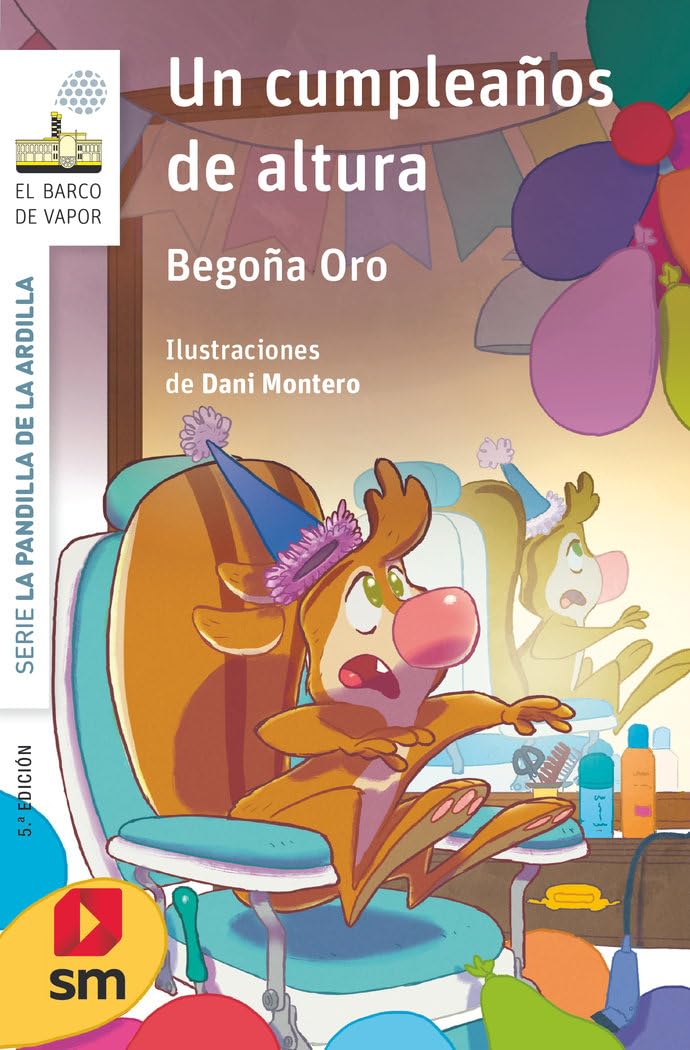 La pandilla de la ardilla 11. Un cumpleaños de altura 9788491073246