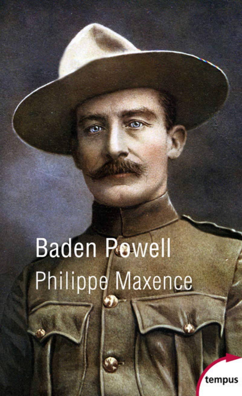 Baden-Powell: Eclaireur de légende, fondateur du scoutisme 9782262066611