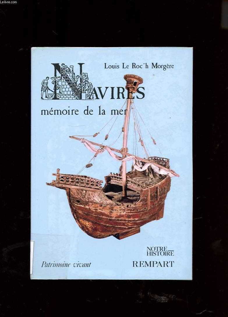 Navires, mémoire de la mer 9782904365089