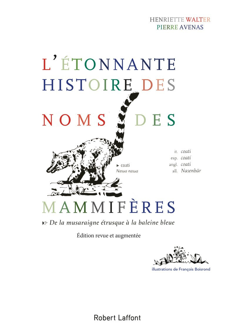 L'étonnante histoire des noms de mammifères 9782221091579
