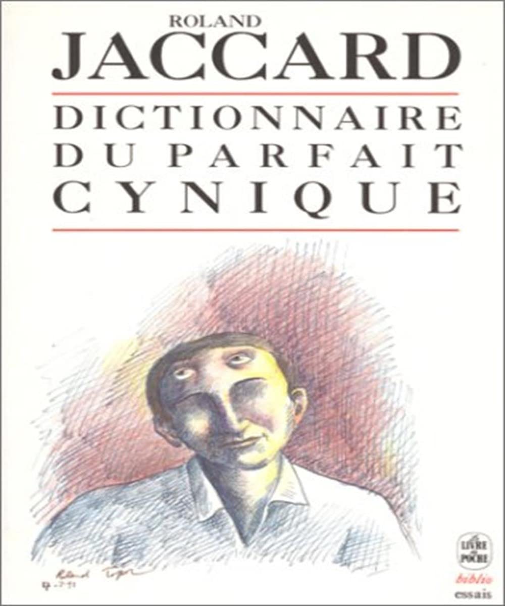 Dictionnaire du parfait cynique 9782253057147