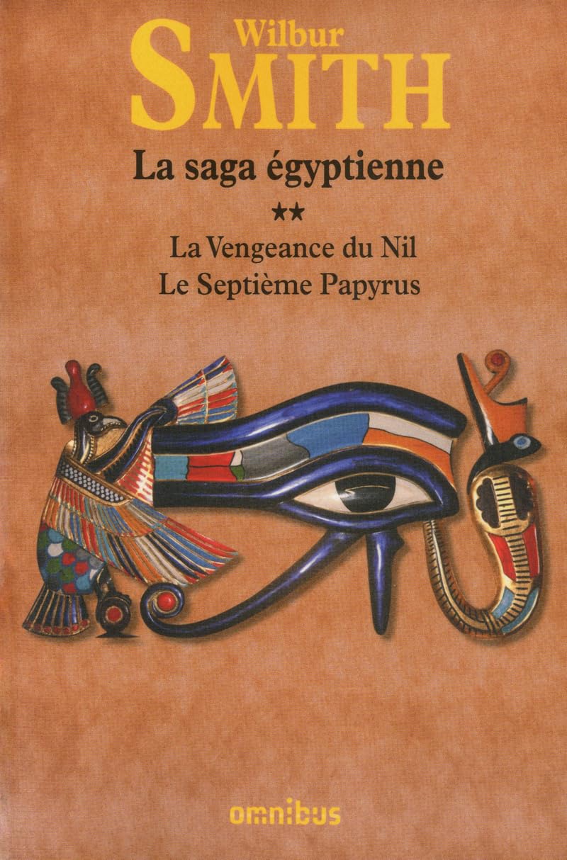 La Saga égyptienne, tome 2 9782258095434