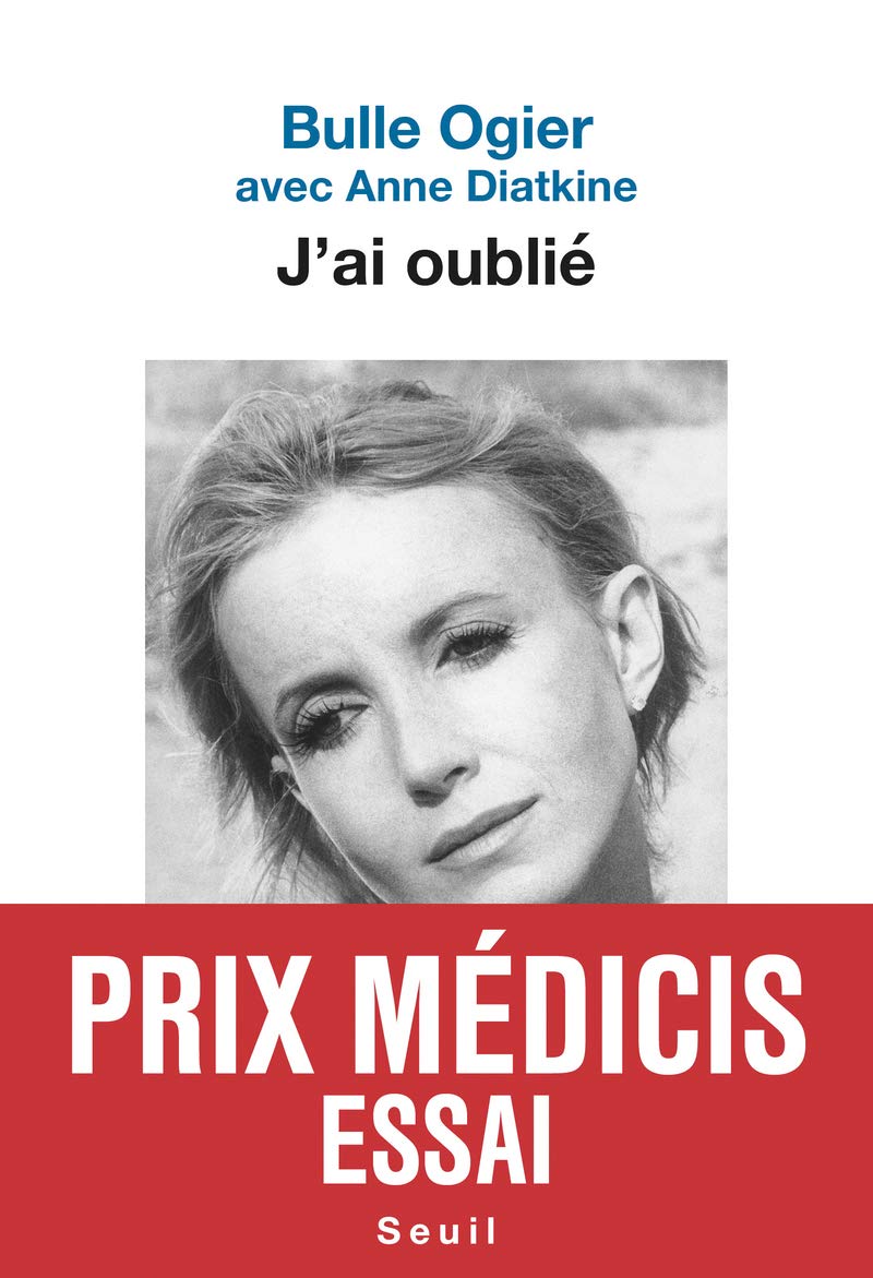 J'ai oublié - Prix Médicis Essai 2019 9782021417227