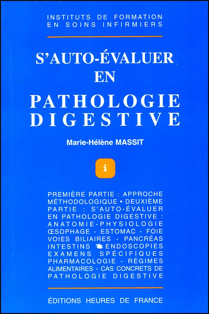 Je m'auto-evalue en pathologie digestive 9782853851657