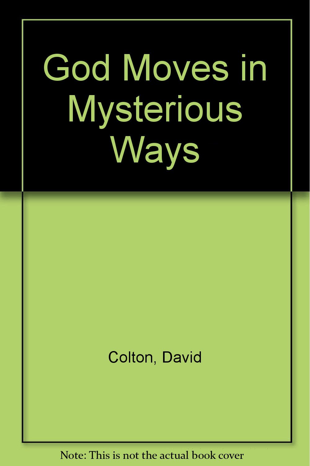 God Moves in Mysterious Ways 9781871736014