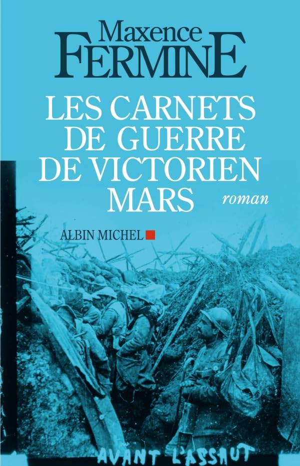 Les Carnets de guerre de Victorien Mars 9782226188625