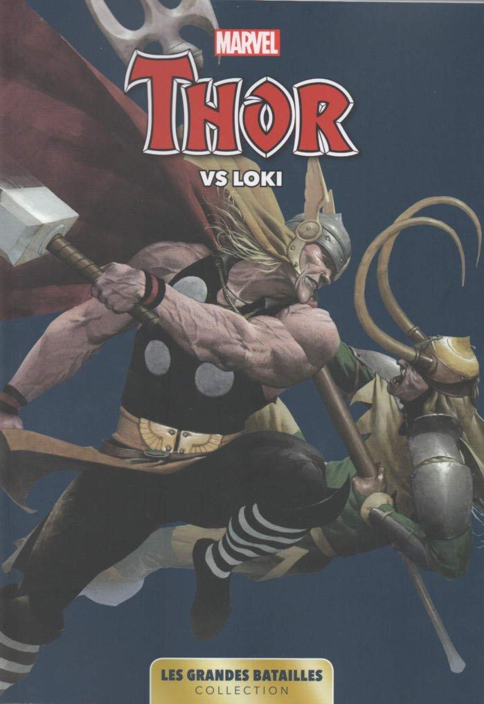 Marvel: Les Grandes Batailles 08 - Thor Vs Loki 9782809489101