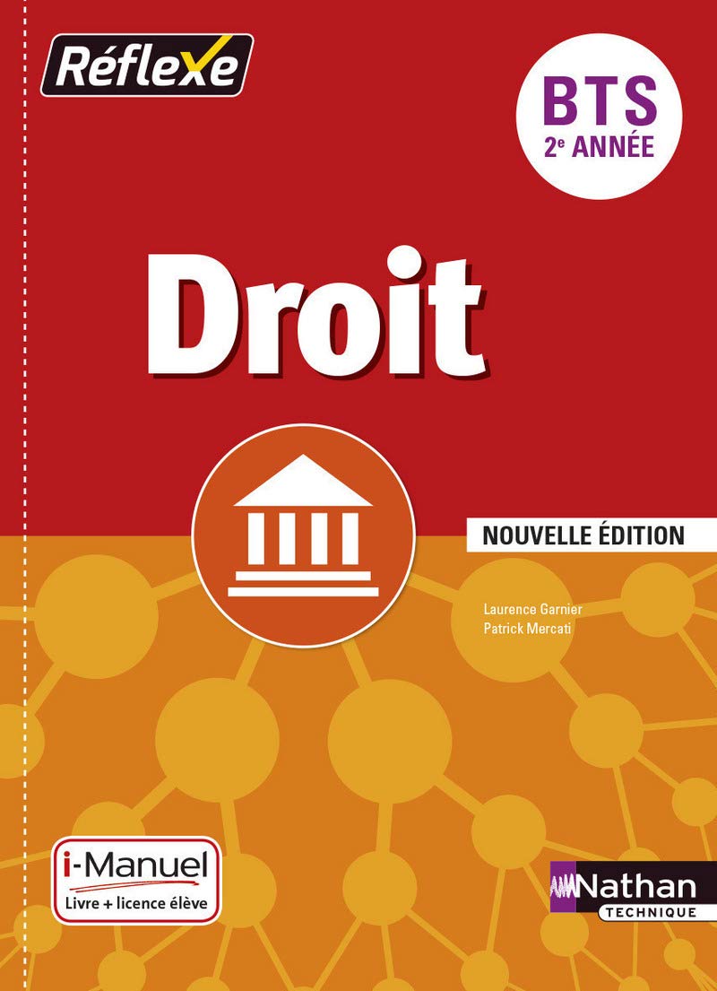 Droit BTS 2e année - Collection Réflexe 9782091640518