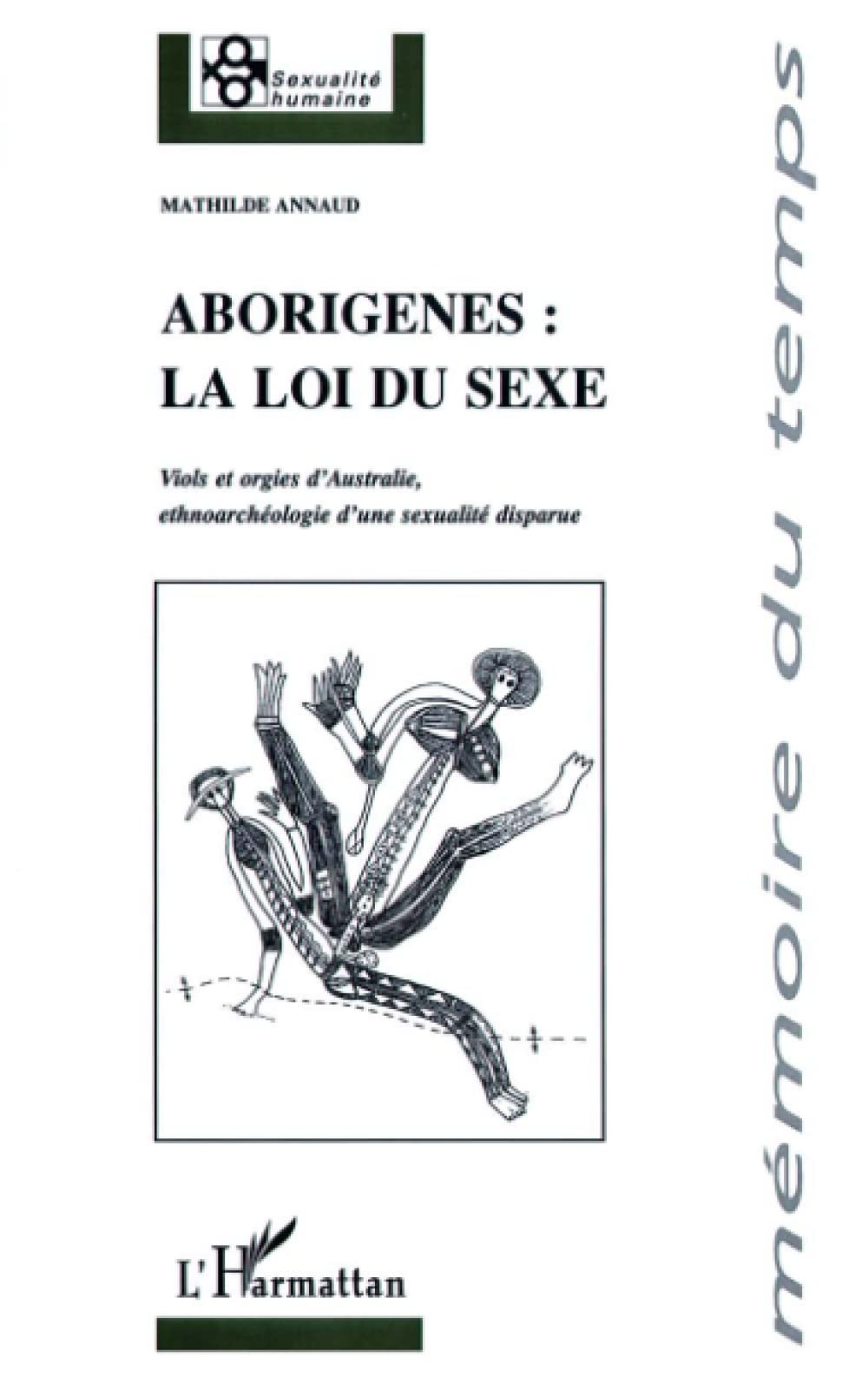 Aborigènes : la loi du sexe 9782747500241