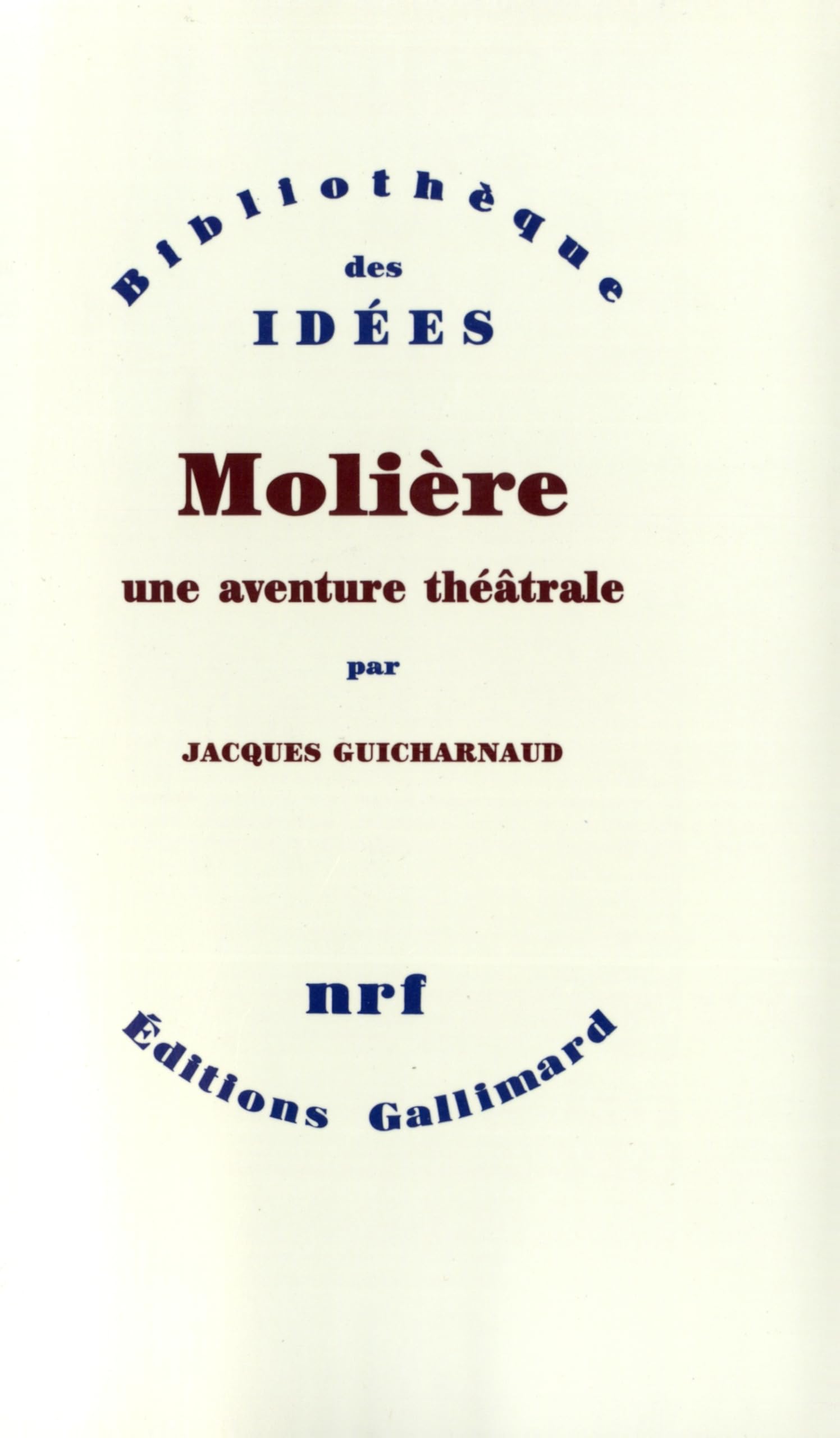 Molière, une aventure théâtrale 9782070230266