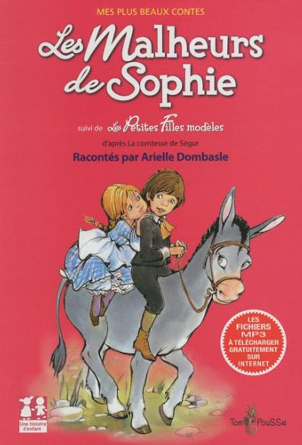 Les malheurs de Sophie : Suivi de Les Petits Filles modèles 9782353450251