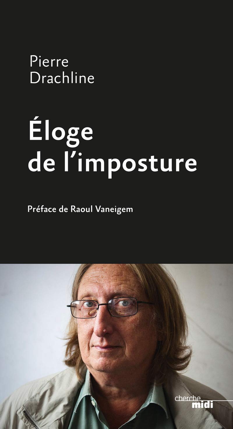 Éloge de l'imposture 9782749135809