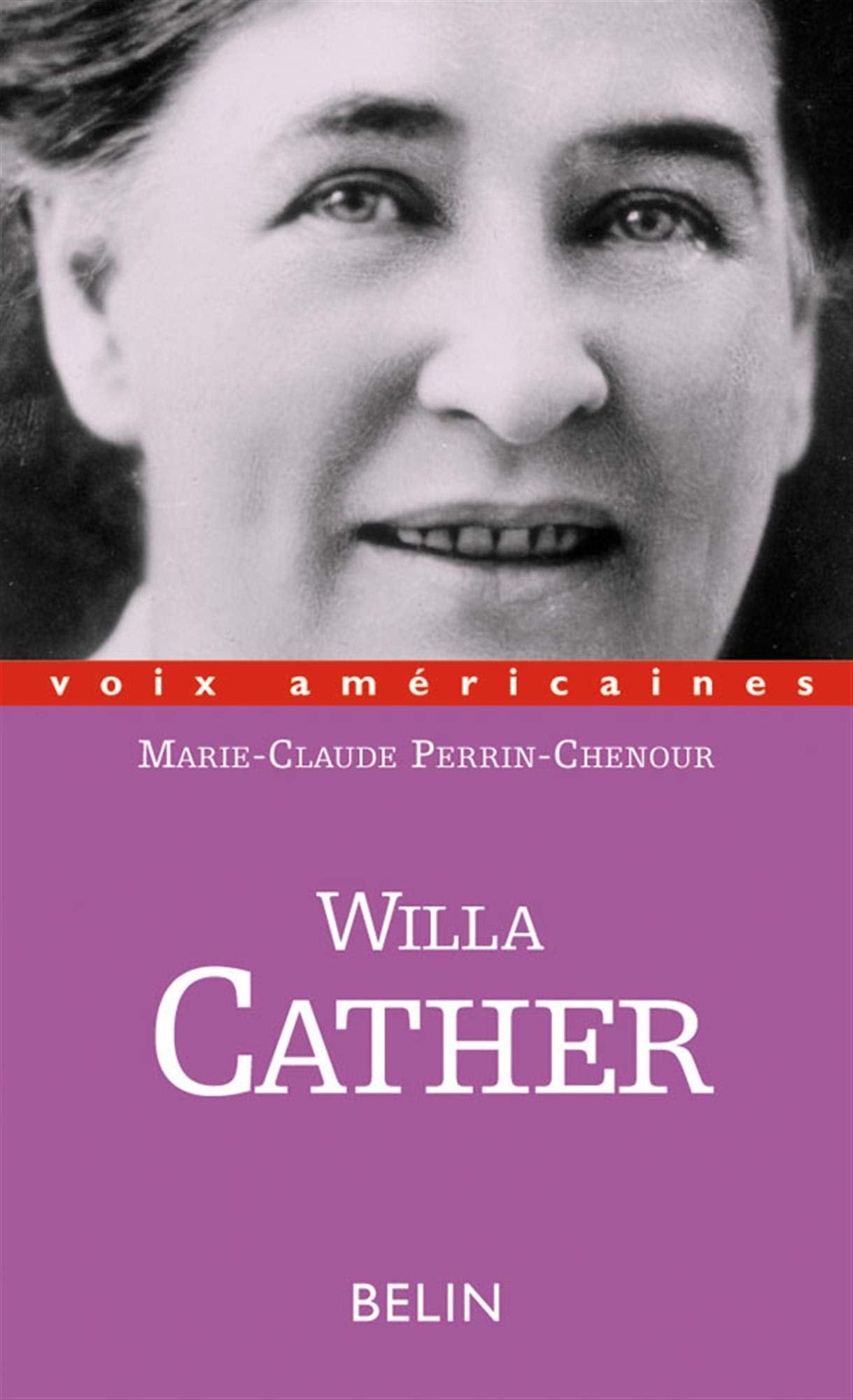 Willa Cather. L'écriture de la Frontière 9782701122656