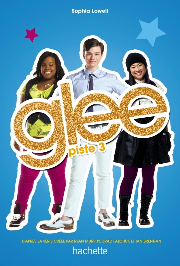 Glee - Tome 3 - Piste 3 9782012023499