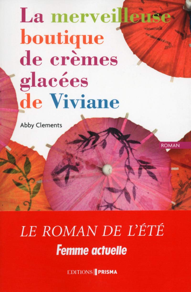 La merveilleuse boutique de crèmes glacées de viviane 9782810412952