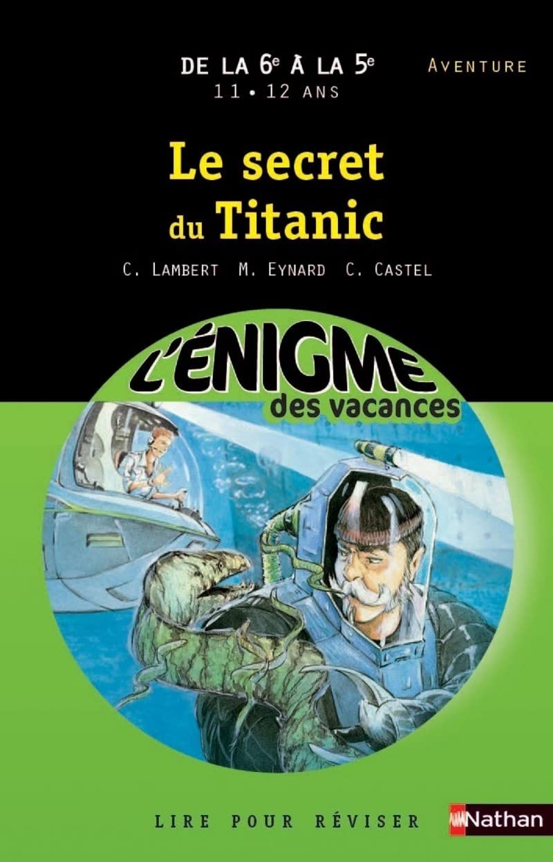 Cahier de vacances - Enigmes vacances Secret du titanic 9782091879604