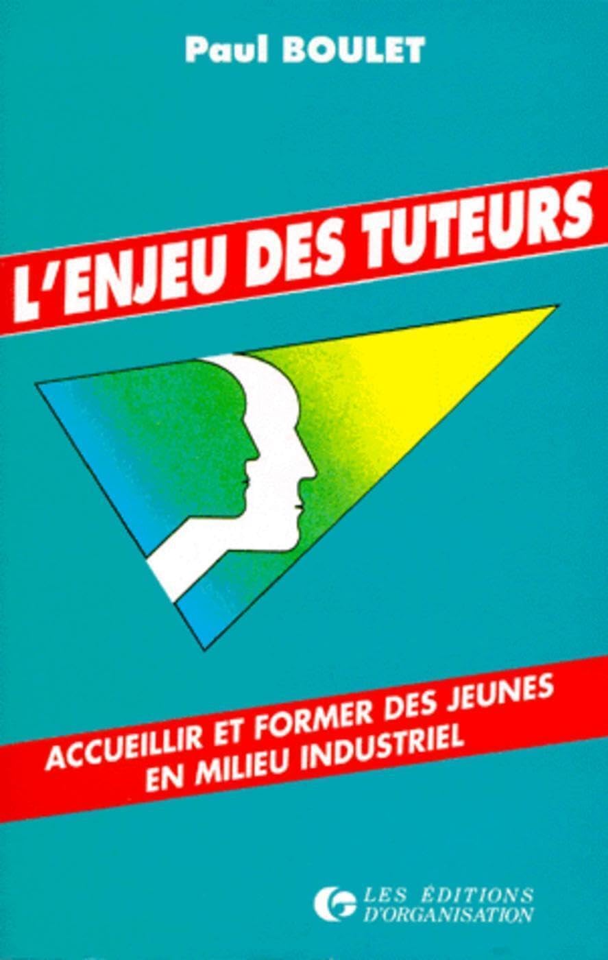 L'Enjeu Des Tuteurs 9782708114852