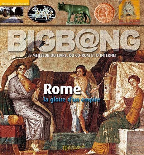 Rome, la gloire d'un empire 9782012919846