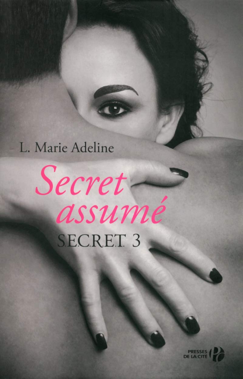 S.E.C.R.E.T. 3 : Secret assumé (3) 9782258114838