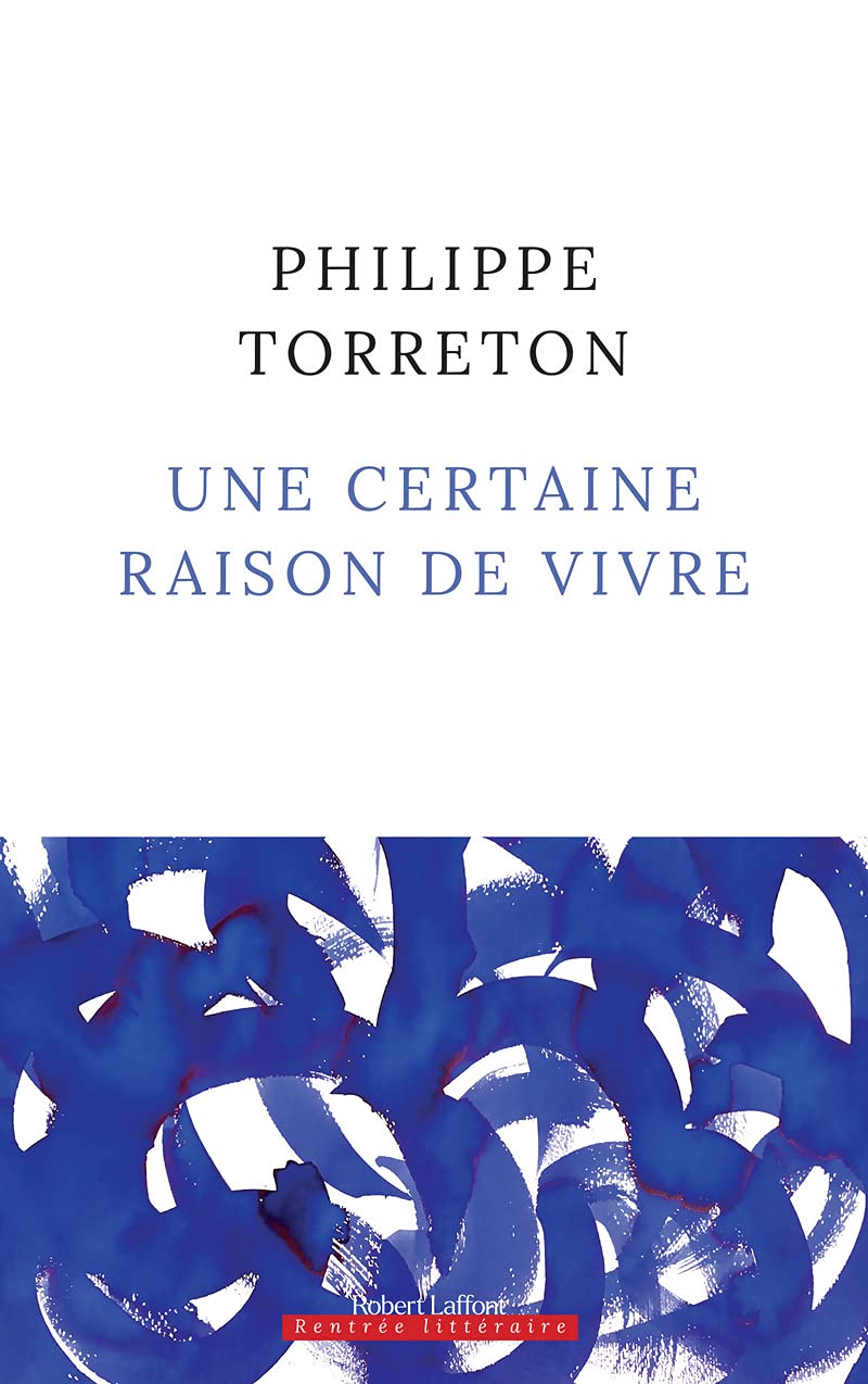 Une certaine raison de vivre 9782221254790