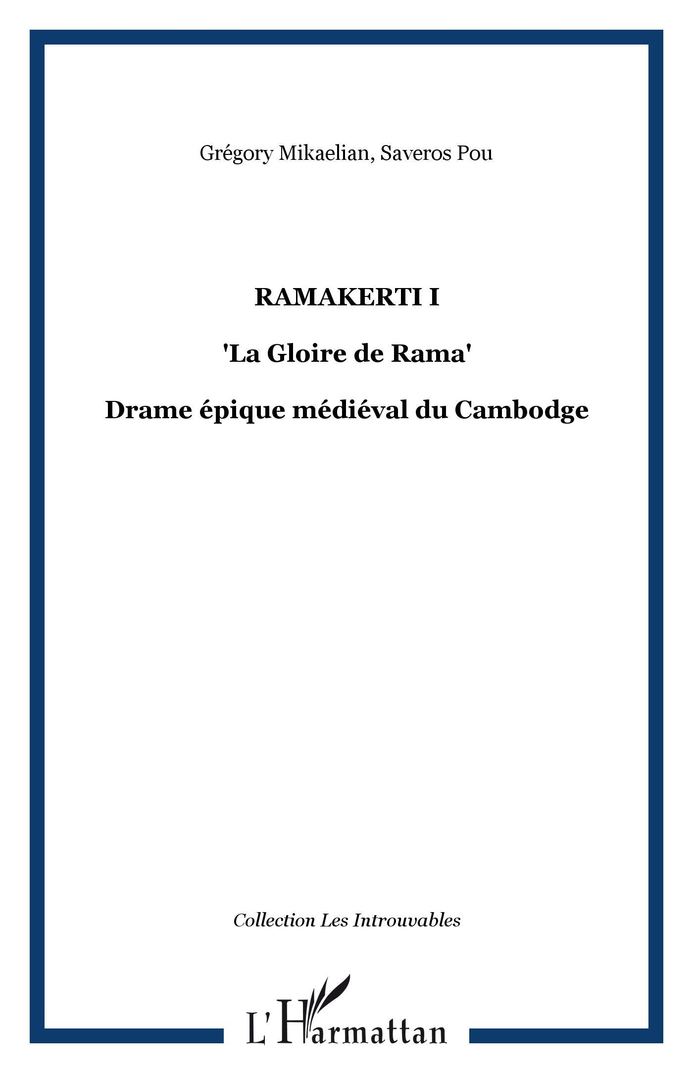 Ramakerti 1 : La Gloire de Rama 9782296039773