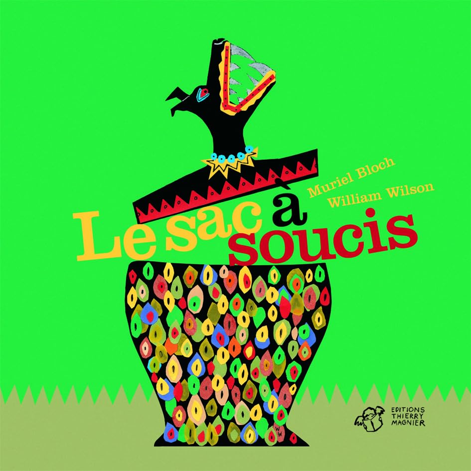 Le sac à soucis 9782844202956