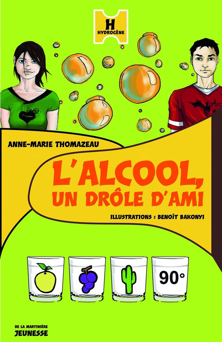 L'Alcool, un drole d'ami 9782732436470