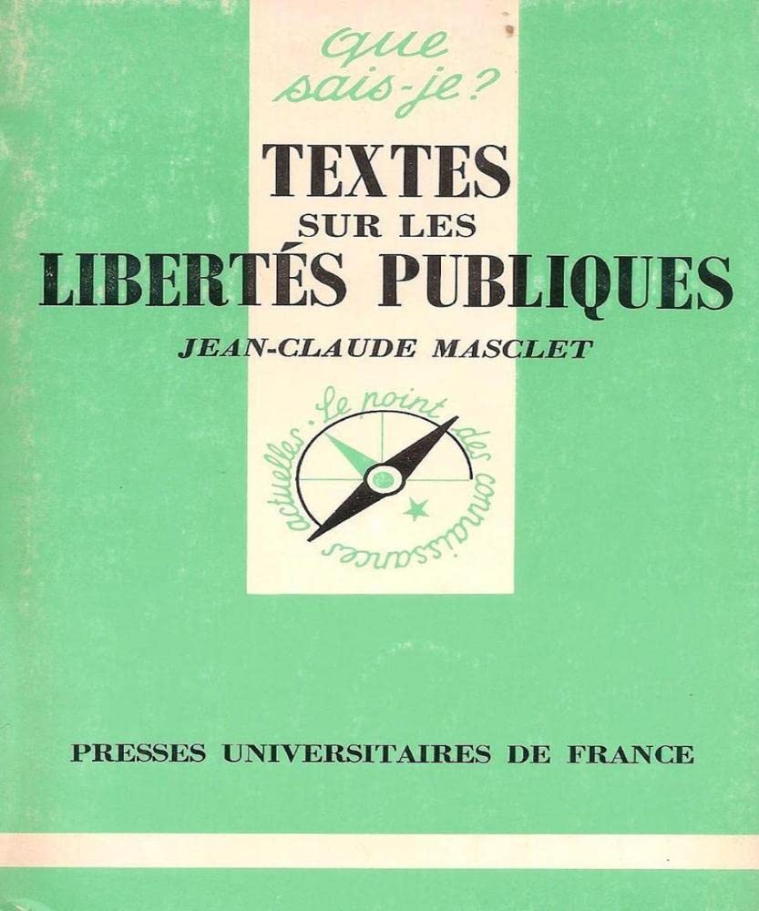 Textes sur les libertés publiques 9782130417767