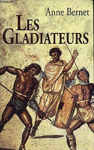 Les gladiateurs 9782702877654