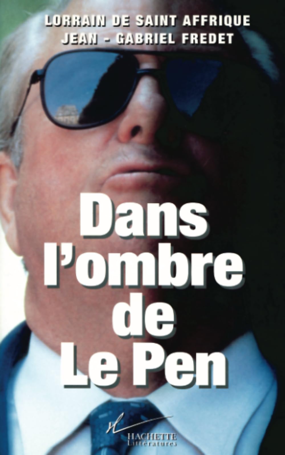 Dans l'ombre de Le Pen 9782012353121