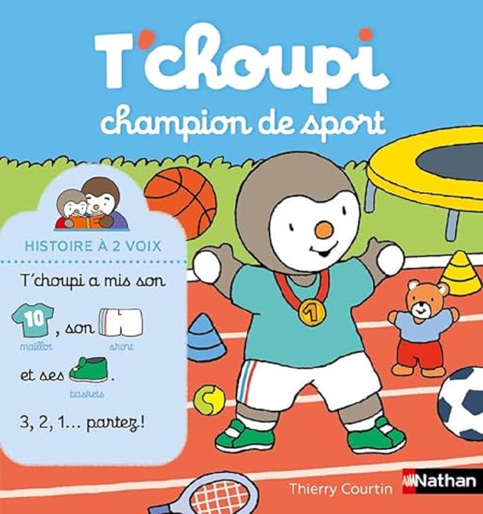 T'choupi champion de sport - Histoire à 2 voix - Dès 2 ans 9782095029340