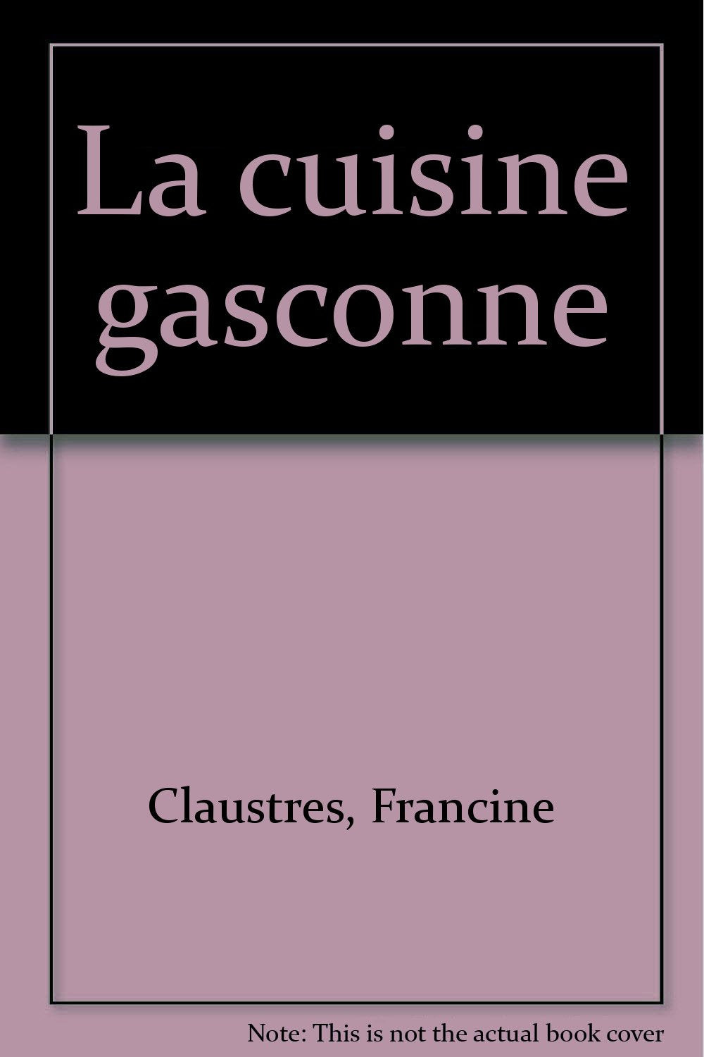 Cuisine gasconne 9782879011240