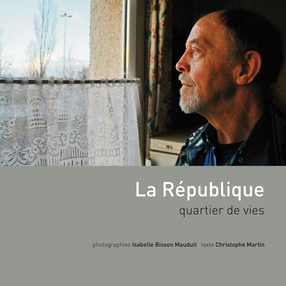 La République, quartier de vies 9782916002170