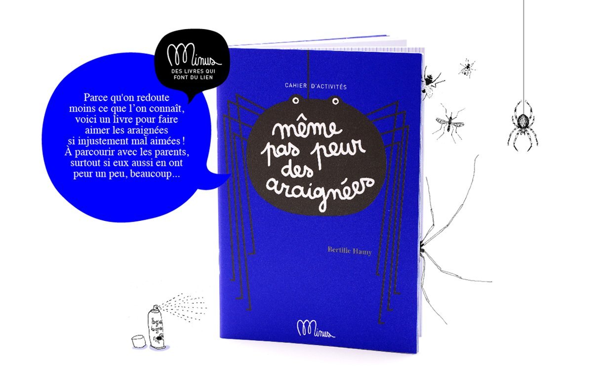 Même pas peur des araignées - Cahier d'activités 9791091757065