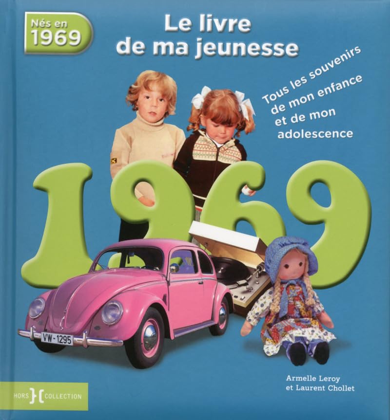 1969, Le Livre de ma jeunesse 9782258136823