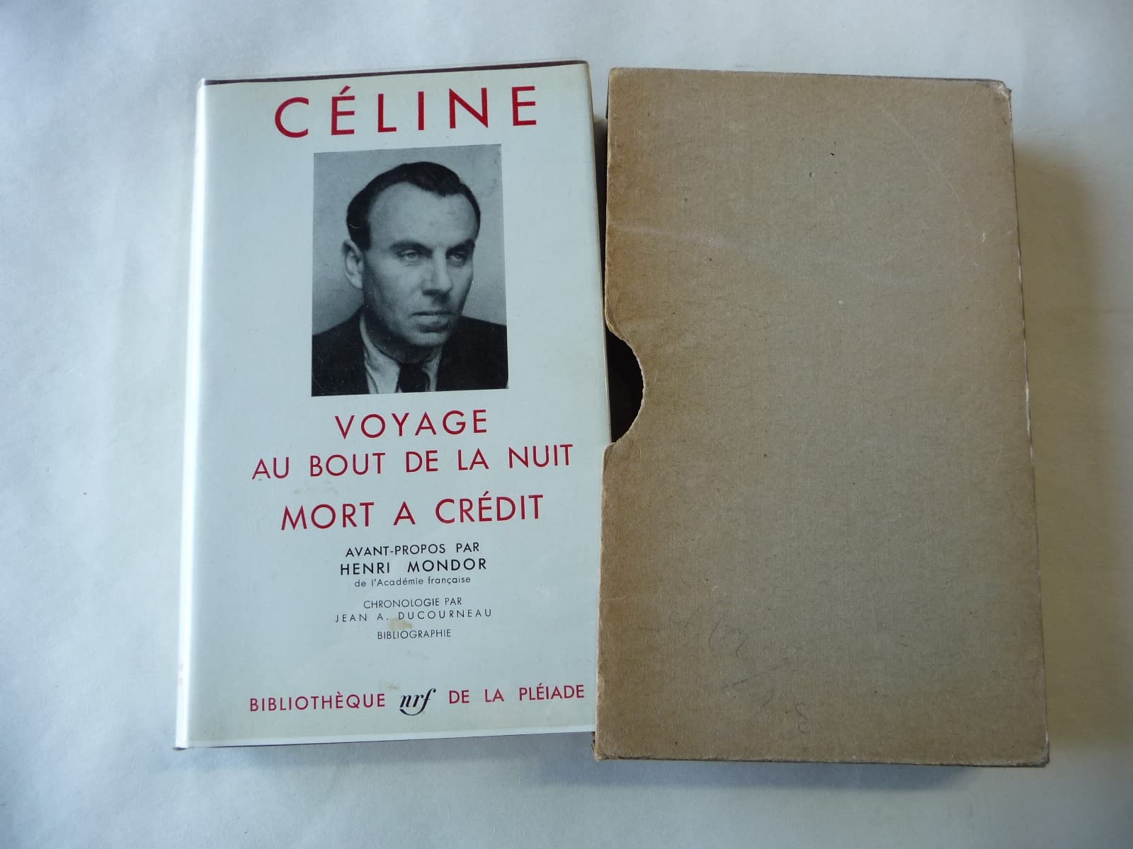 Voyage au bout de la nuit. Mort à crédit. Avant propos par Henri Mondor. Chronologie par Jean A. Ducourneau 