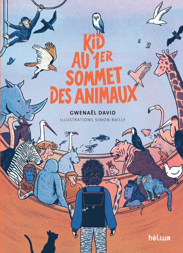 Kid au 1er Sommet des Animaux 9782330132125