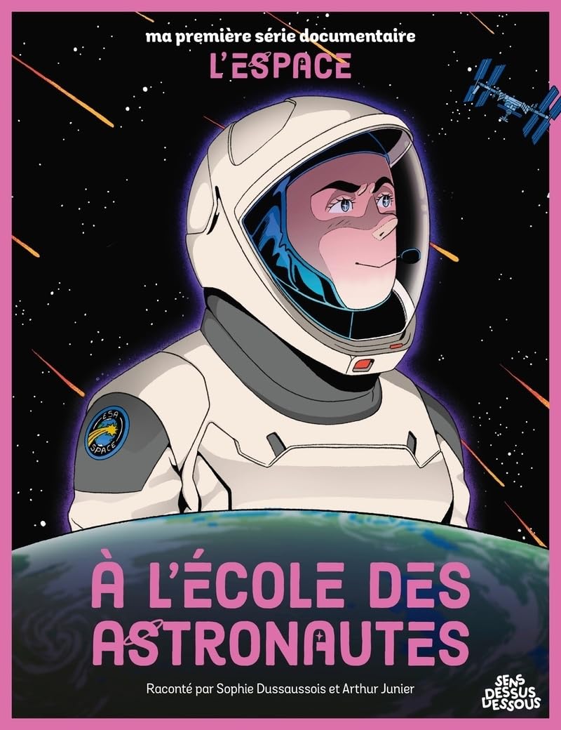 À l'école des astronautes 9782385070618