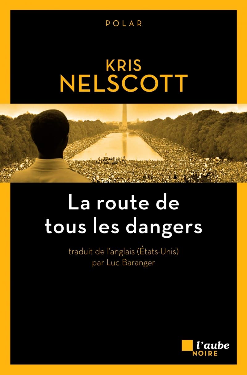 La route de tous les dangers 9782815927307