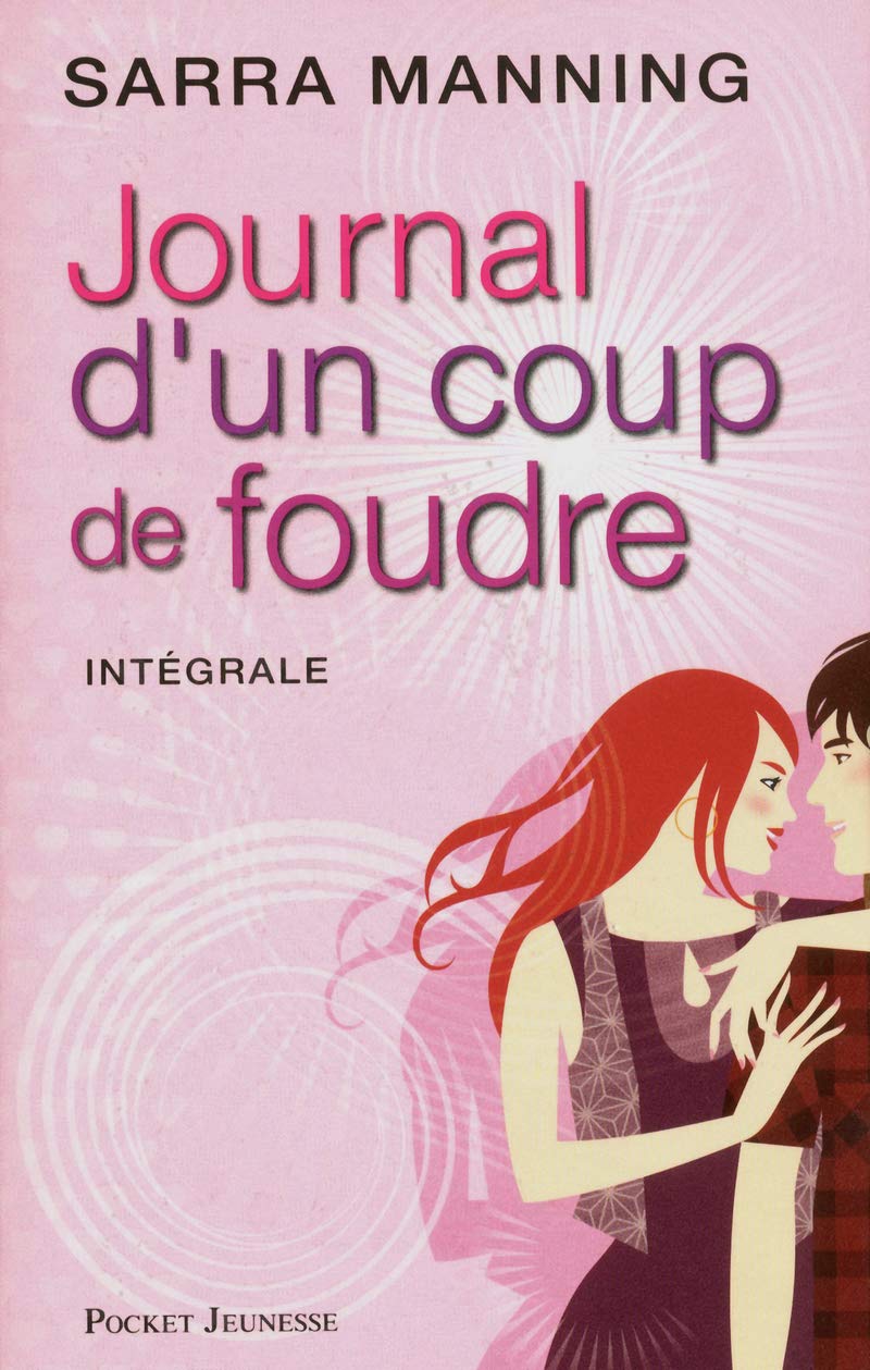 Intégrale Journal d'un coup de foudre 9782266228237