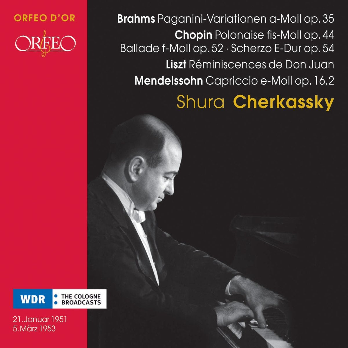 Shura Cherkassky Joue, Bahms, Liszt et Chopin. Oeuvres pour Piano Seul. [Import] 4011790720128